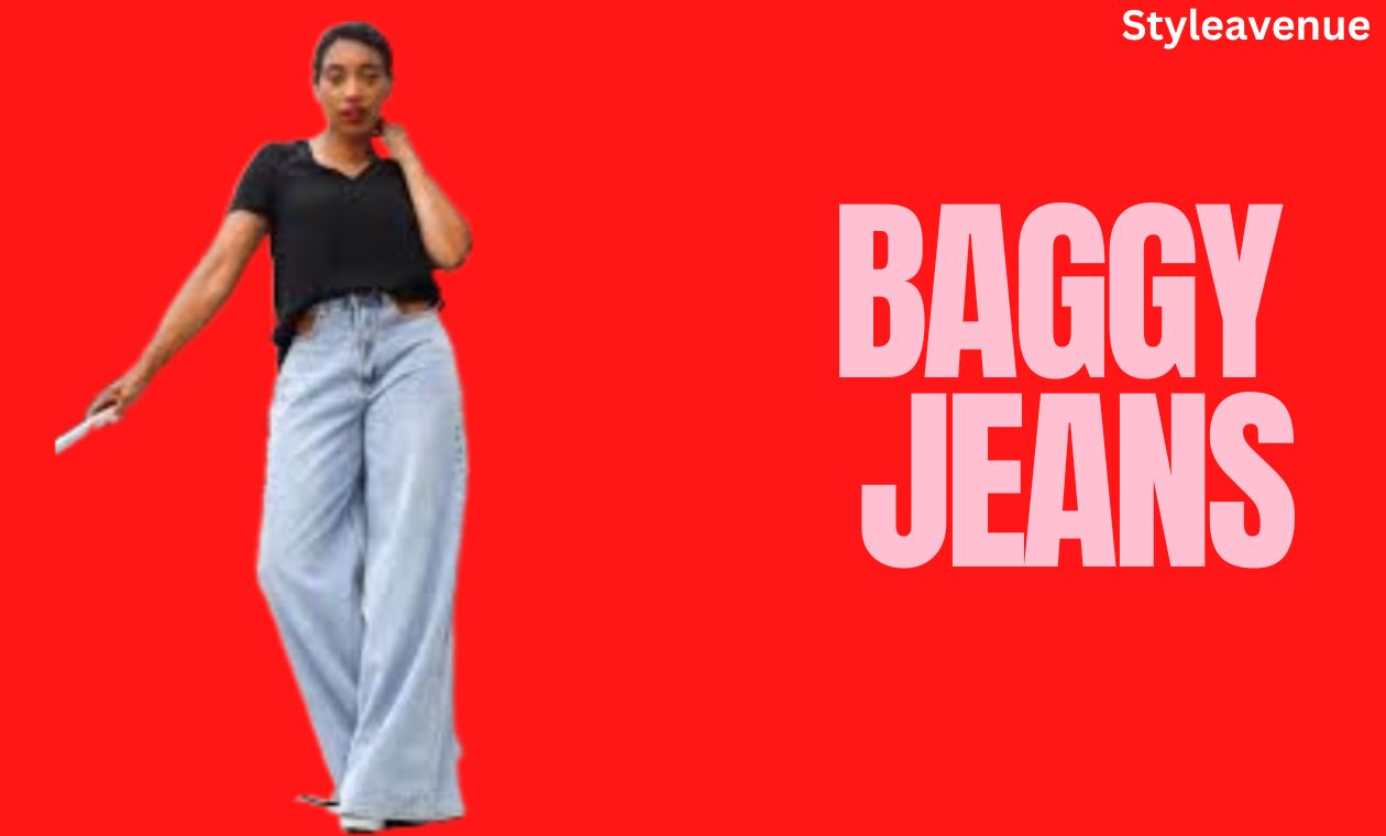 Baggy Jeans: Embrace the Comfort Revolution - styleavenue