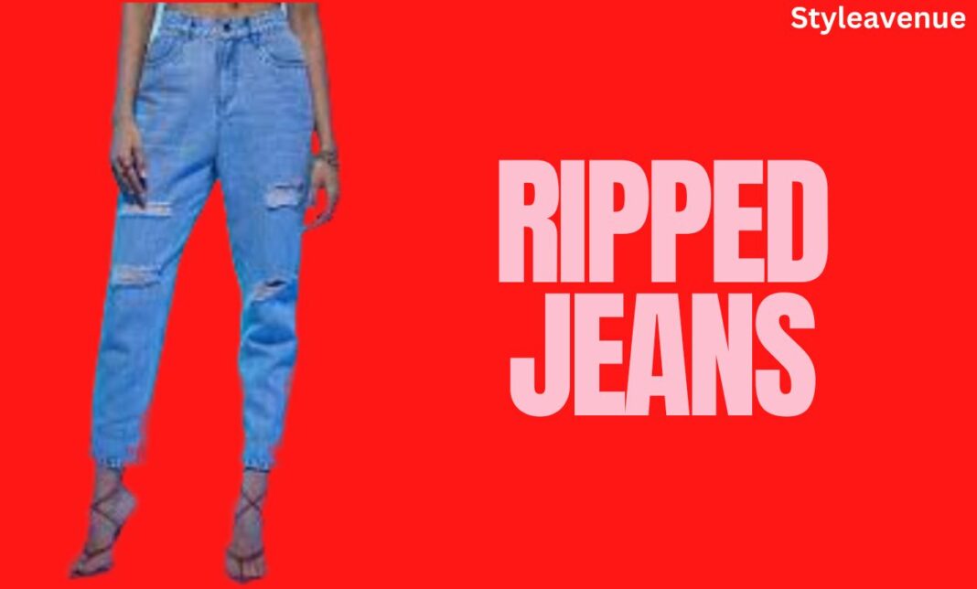 Ripped Jeans: Unleash Your Inner Edge - styleavenue