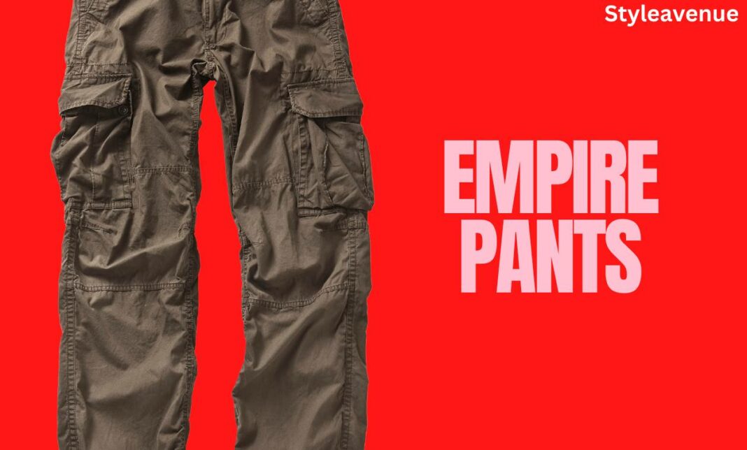 Empire-Pants