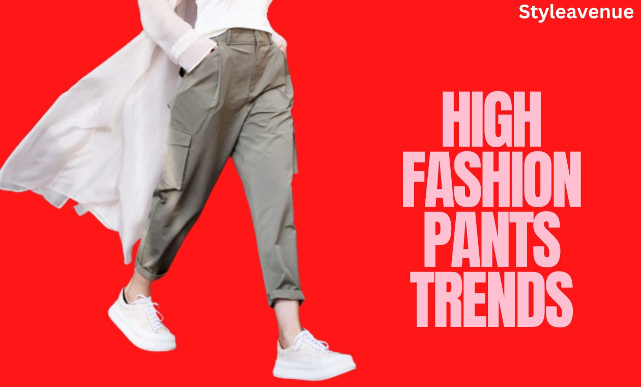 High-Fashion-Pants-Trends