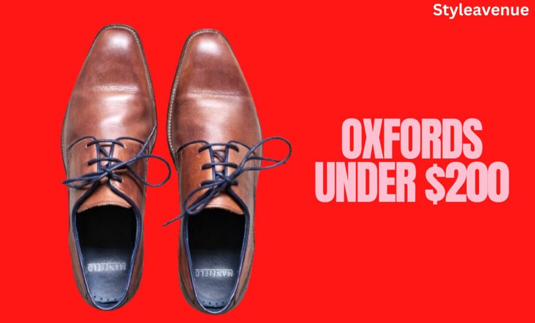 Oxfords-Under-$200